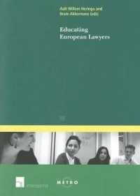 Educating European Lawyers (Ius Commune: European and Comparative Law Series)