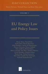 EU Energy Law and Policy Issues : ELRF Collection 〈3〉
