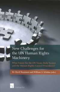 New Challenges for the UN Human Rights Machinery : What Future for the UN Treaty Body System and the Human Rights Council Procedures?