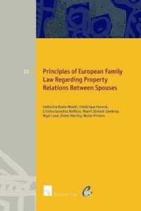 Principles of European Family Law Regarding Property Relations between Spouses (European Family Law)
