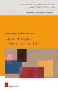 Rules and Principles in European Contract Law (European Contract law and Theory)