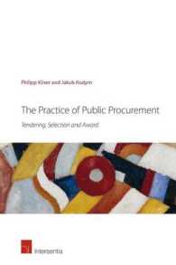 The Practice of Public Procurement : Tendering, Selection and Award