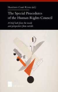 The Special Procedures of the Human Rights Council : A brief look from the inside and perspectives from outside