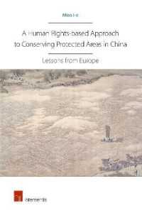 A Human Rights-Based Approach to Conserving Protected Areas in China : Lessons from Europe