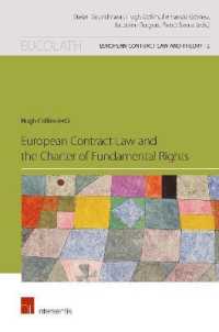 European Contract Law and the Charter of Fundamental Rights (European Contract law and Theory)
