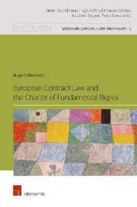 European Contract Law and the Charter of Fundamental Rights (European Contract law and Theory)