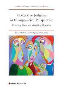 Collective Judging in Comparative Perspective : Counting Votes and Weighing Opinions