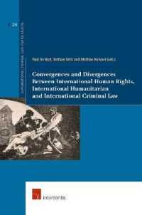 Convergences and Divergences between International Human Rights, International Humanitarian and International Criminal Law (Supranational Criminal Law)