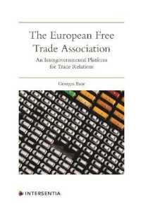 The European Free Trade Association : An Intergovernmental Platform for Trade Relations