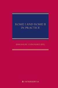 Rome I and Rome II in Practice