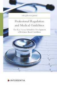 Professional Regulation and Medical Guidelines : The Real Forces Behind the Development of Evidence-Based Guidelines
