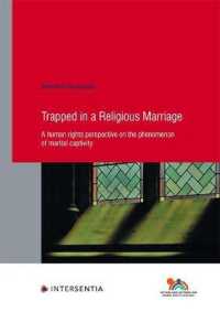 Trapped in a Religious Marriage : A human rights perspective on the phenomenon of marital captivity (Human Rights Research Series)