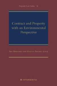 Contract and Property with an Environmental Perspective (Property Law Series)