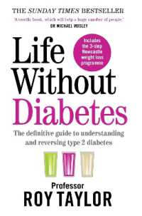 Life without Diabetes : The definitive guide to understanding and reversing your type 2 diabetes