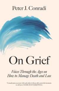 On Grief : Voices through the ages on how to manage death and loss