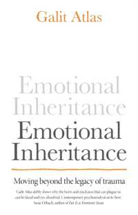 Emotional Inheritance : Moving beyond the legacy of trauma