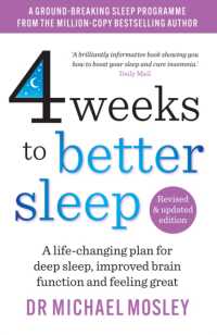 4 Weeks to Better Sleep : The Sunday Times Bestseller
