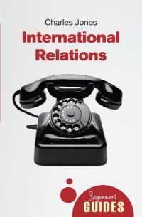 International Relations : A Beginner's Guide (Beginner's Guides)