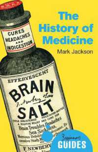 The History of Medicine : A Beginner's Guide (Beginner's Guides)