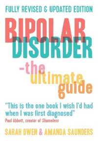 Bipolar Disorder : The Ultimate Guide （2ND）