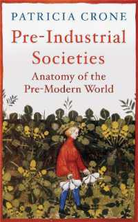 Pre-Industrial Societies : Anatomy of the Pre-Modern World