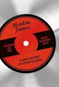Brief History of Seven Killings -- Hardback