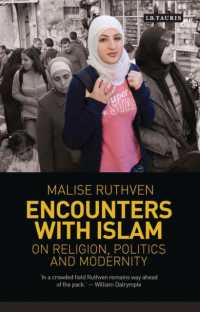 Encounters with Islam : On Religion, Politics and Modernity