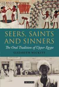 Seers, Saints and Sinners : The Oral Tradition of Upper Egypt