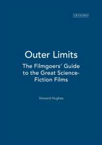 Outer Limits : The Filmgoers' Guide to the Great Science-Fiction Films
