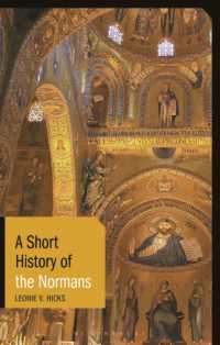 A Short History of the Normans (Short Histories)