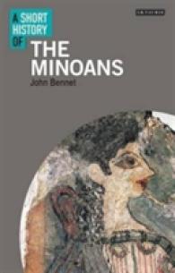 A Short History of the Minoans (I.B. Tauris Short Histories)