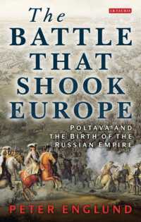 The Battle That Shook Europe : Poltava and the Birth of the Russian Empire