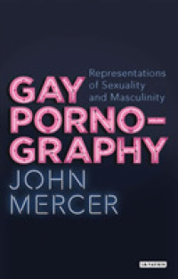 Gay Pornography : Representations of Sexuality and Masculinity