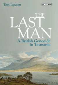 The Last Man : A British Genocide in Tasmania