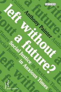 Left without a Future? : Social Justice in Anxious Times (Policy Network)