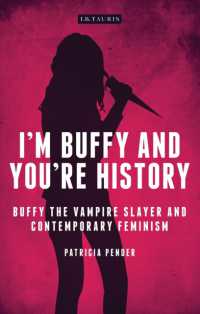 I'm Buffy and You're History : Buffy the Vampire Slayer and Contemporary Feminism (Investigating Cult Tv)