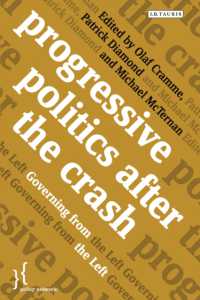 Progressive Politics after the Crash : Governing from the Left (Policy Network)