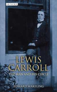 エドワード・ウェイクリング『ルイス・キャロルの実像』（原書）<br>Lewis Carroll : The Man and his Circle