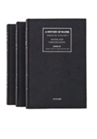 水の歴史　第３集（全３巻）<br>A History of Water (3-Volume Set) : Water Control and River Biographies (A History of Water) （SEW）