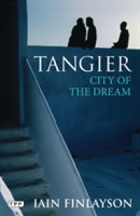 Tangier : City of the Dream （Reprint）