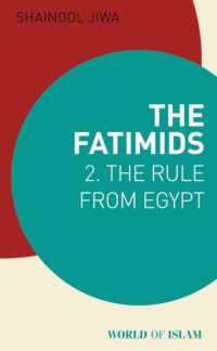 The Fatimids 2 : The Rule from Egypt (World of Islam)