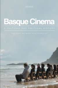 バスク映画：文化・政治史<br>Basque Cinema : A Cultural and Political History (World Cinema)