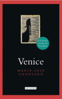 Venice : A Literary Guide for Travellers