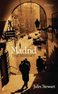 Madrid : The History （Reprint）