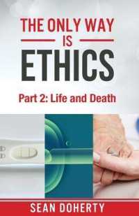 The Only Way is Ethics: Life and Death : Part Two, Life and Death