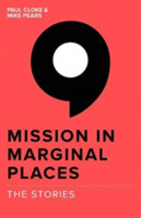 The Stories (Mission in Marginal Places Series)