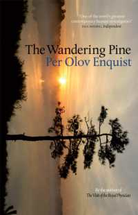 Wandering Pine : Life as a Novel -- Paperback / softback