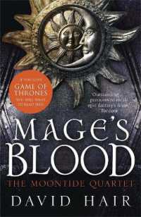 Mage's Blood : The Moontide Quartet Book 1 (The Moontide Quartet)