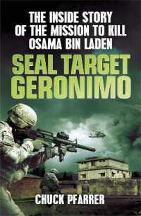 SEAL Target Geronimo : The inside Story of the Mission to Kill Osama Bin Laden
