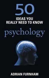 50 Ideas You Really Need to Know: Psychology (50 Ideas You Really Need